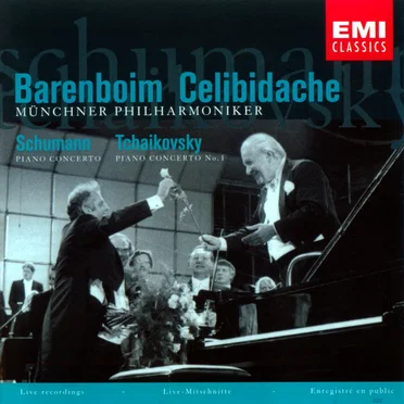 Schumann: Piano Concerto / Tchaikovsky: Piano Concerto No. 1