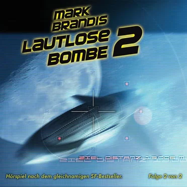 21 - Lautlose Bombe Teil 2 by Mark Brandis - album cover
