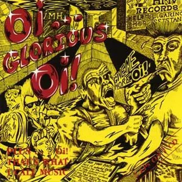 Oi … Glorious Oi! / Oi! That’s What I Call Music by Various Artists - album cover