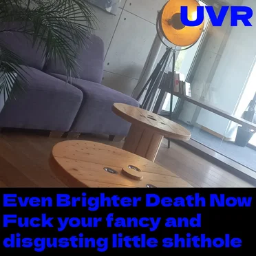 Fuck your fancy and disgusting little shithole