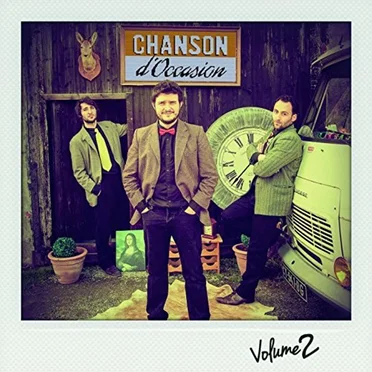 Chanson d’occasion, vol. 2 by Chanson d'Occasion - album cover