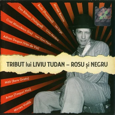 Tribut lui Liviu Tudan - Roșu și Negru by Various Artists - album cover