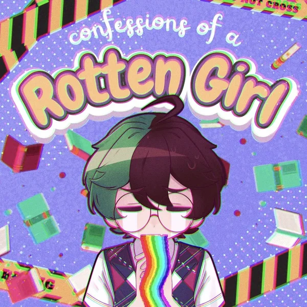 CONFESSIONS OF A ROTTEN GIRL (Spanish Version)