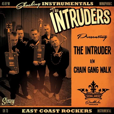 The Intruder / Chain Gang Walk