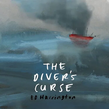 The Diver's Curse by BD Harrington - album cover