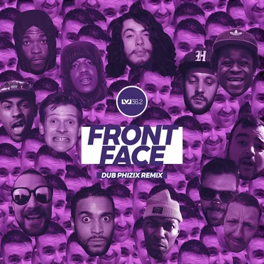 FRONT FACE (DUB PHIZIX RMX) [LVL 36.2] by LEVELZ - album cover