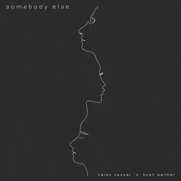 Somebody Else