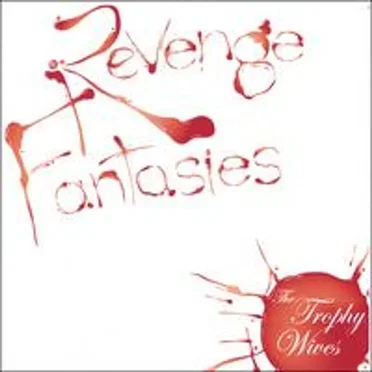 Revenge Fantasies