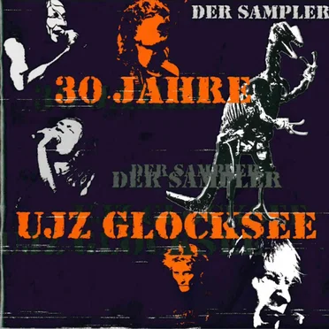 30 Jahre UJZ Glocksee Der Sampler by Various Artists - album cover