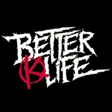 Better Life by Kids Of The Apocalypse - album cover