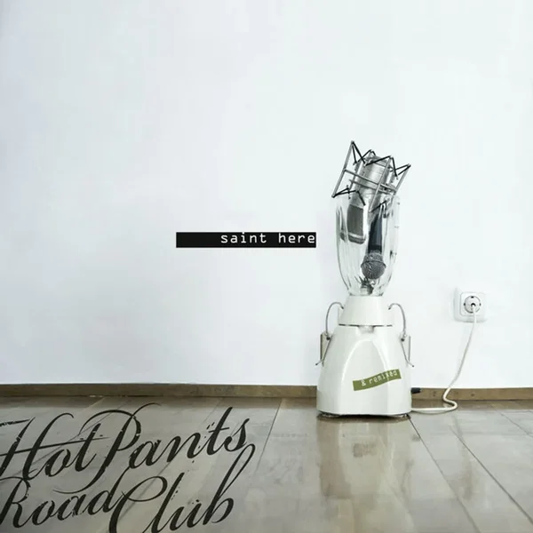 Saint Here & Remixed