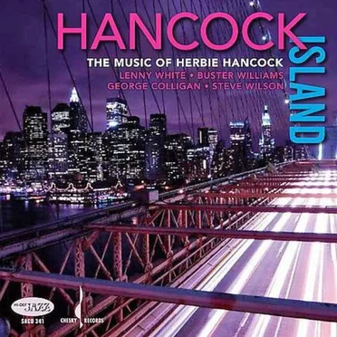 Hancock Island: The Music of Herbie Hancock