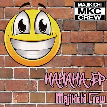 【OMOIDE-05】HAHAHA EP by Majikichi Crew - album cover