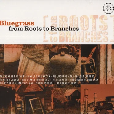 Bluegrass from Roots to Branches by Various Artists - album cover