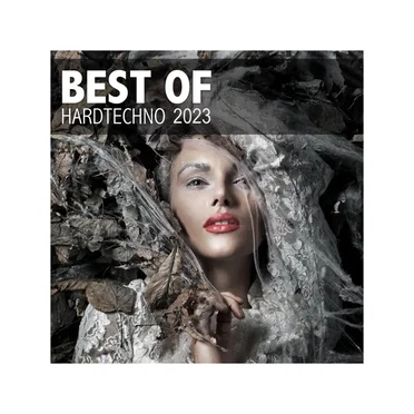 Best of Hardtechno 2023 by Various Artists - album cover