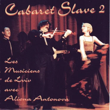 Cabaret Slave 2 by Les Musiciens de Lviv - album cover
