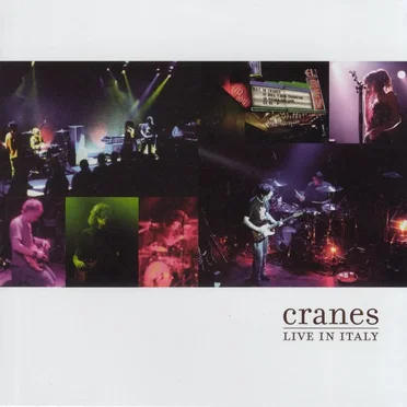 Live in Italy by Cranes - album cover