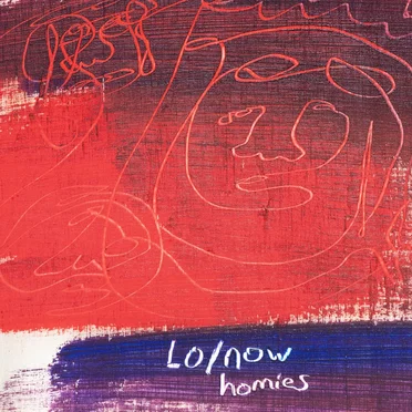 homies by Lo/now - album cover