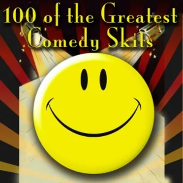 100 of the Greatest Comedy Skits by Various Artists - album cover
