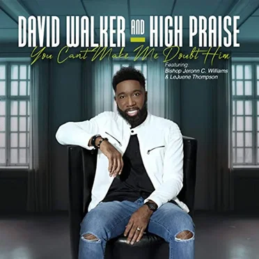 David Walker and High Praise