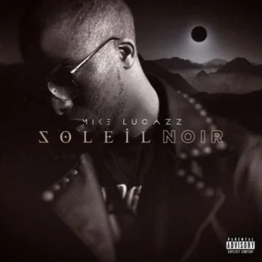 Soleil Noir by Mike Lucazz - album cover
