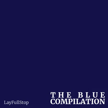 The Blue Compilation by LayFullstop - album cover