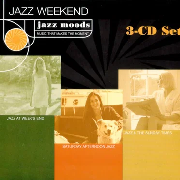 Jazz Moods: Jazz Weekend by Various Artists - album cover