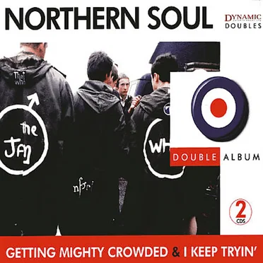 Northern Soul: Getting Mighty Crowded / I Keep Tryin’ by Various Artists - album cover
