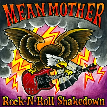 Rock‐N‐Roll Shakedown by Mean Mother - album cover