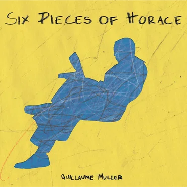 Six Pieces of Horace