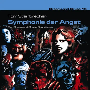 Dreamland Grusel, Folge 15: Symphonie der Angst