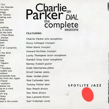 Charlie Parker on Dial: The Complete Sessions