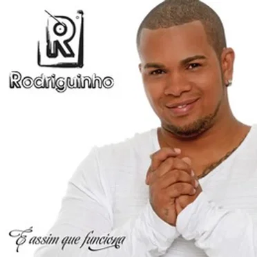 É Assim Que Funciona by Rodriguinho - album cover