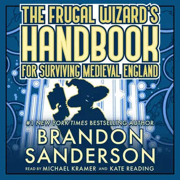 The Frugal Wizard’s Handbook for Surviving Medieval England by Brandon Sanderson - album cover