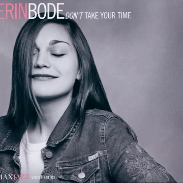 Don't Take Your Time by Erin Bode - album cover