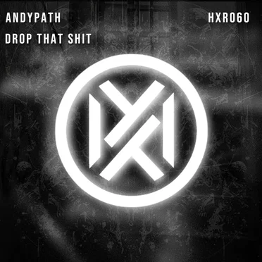 DROP THAT SHIT by ANDYPATH - album cover