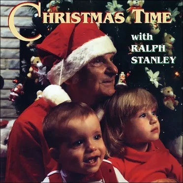Christmas Time With Ralph Stanley