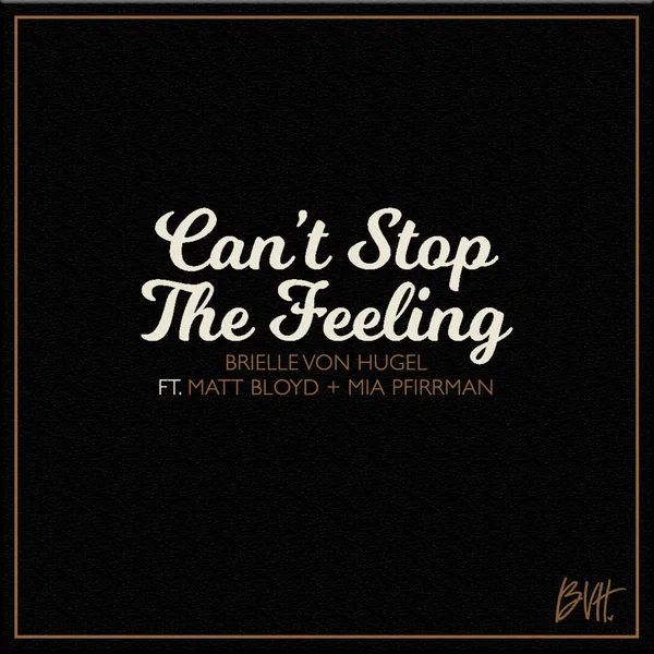 Can’t Stop the Feeling