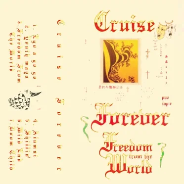 Freedom from the world by Cruise Forever - album cover