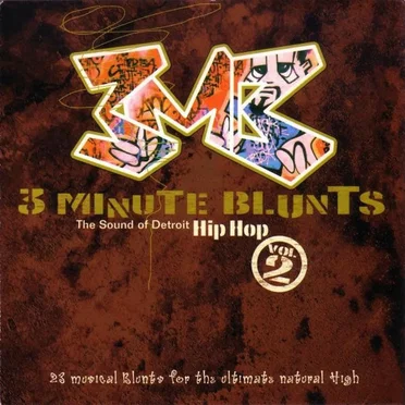 3 Minute Blunts The Sound Of Detroit Hip Hop Vol 2 by Various Artists - album cover