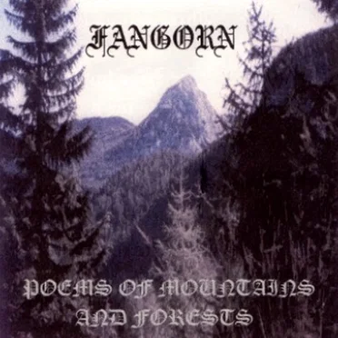 Poems of Mountains and Forests by Fangorn - album cover
