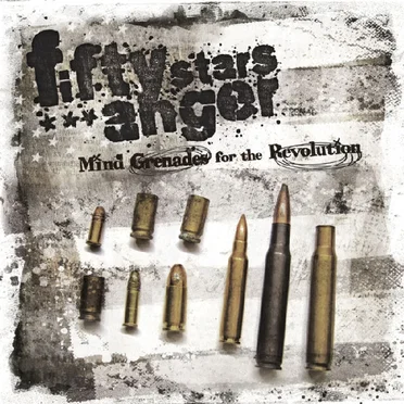Mind Grenades for the Revolution by Fifty Stars Anger - album cover