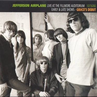 Live at the Fillmore Auditorium 10/16/66: Early & Late Shows: Grace's Debut