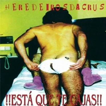 ¡¡Está que te cajas!! by Heredeiros da crus - album cover