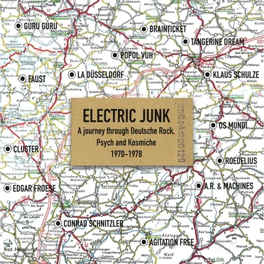 Electric Junk: A Journey Through Deutsche Rock, Psych and Kosmische 1970–1978 by Various Artists - album cover