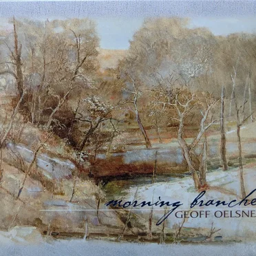 Morning Branches by Geoff Oelsner - album cover
