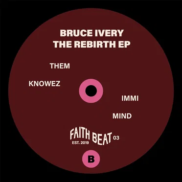 The Rebirth EP by Bruce Ivery - album cover