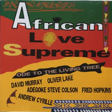 Ode to the Living Tree by Andrew Cyrille Quintet - album cover