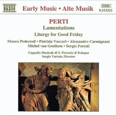 Lamentations: Liturgy for Good Friday (Cappella Musicale di S. Petronio di Bologna feat. conductor: Sergio Vartolo)