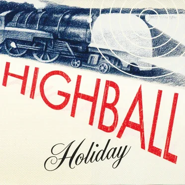 Highball Holiday by Highball Holiday - album cover